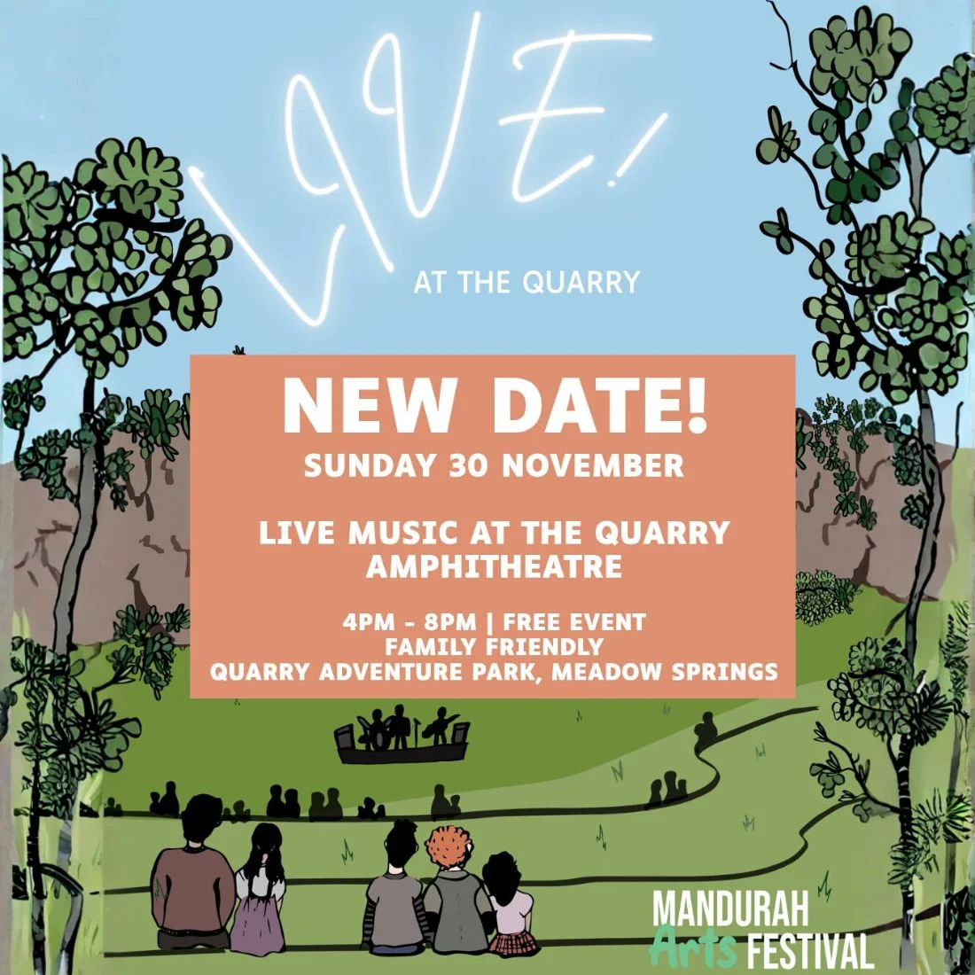 Illustrated poster of an outdoor concert at a quarry, with people sitting on grass facing a stage. Text reads: “Live! At the Quarry. Live Music. Saturday 4 Oct, 4pm–8pm, Free, Family Friendly.