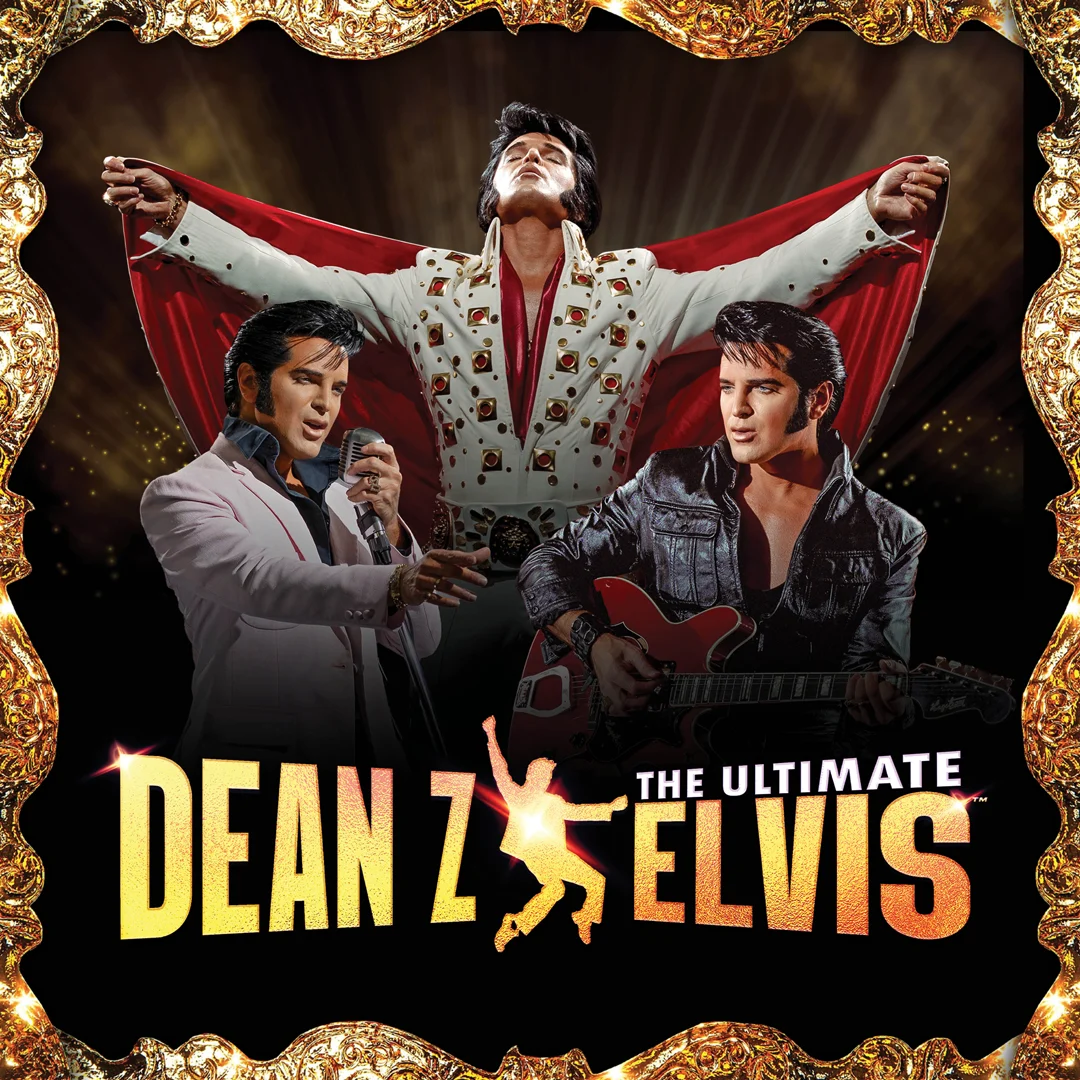 Three images of a man dressed as Elvis Presley in iconic outfits and poses, framed by a gold decorative border. Bold text at the bottom reads “Dean Z The Ultimate Elvis.”.
