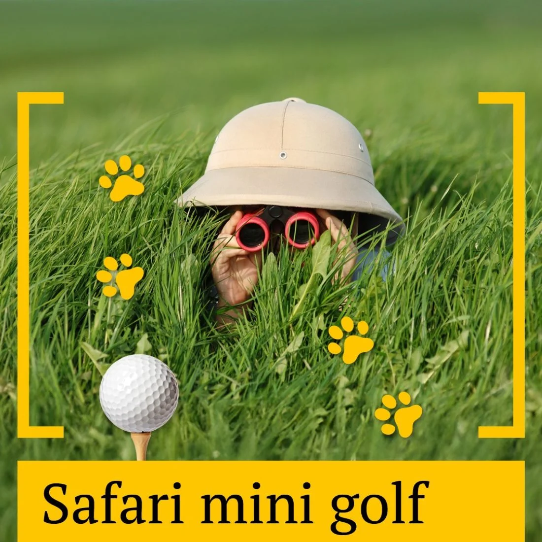 A person in safari gear peers through tall grass with binoculars next to a golf ball on a tee. Yellow paw prints and text read, Safari mini golf. Embark on a wild adventure at Mandurah Forum.