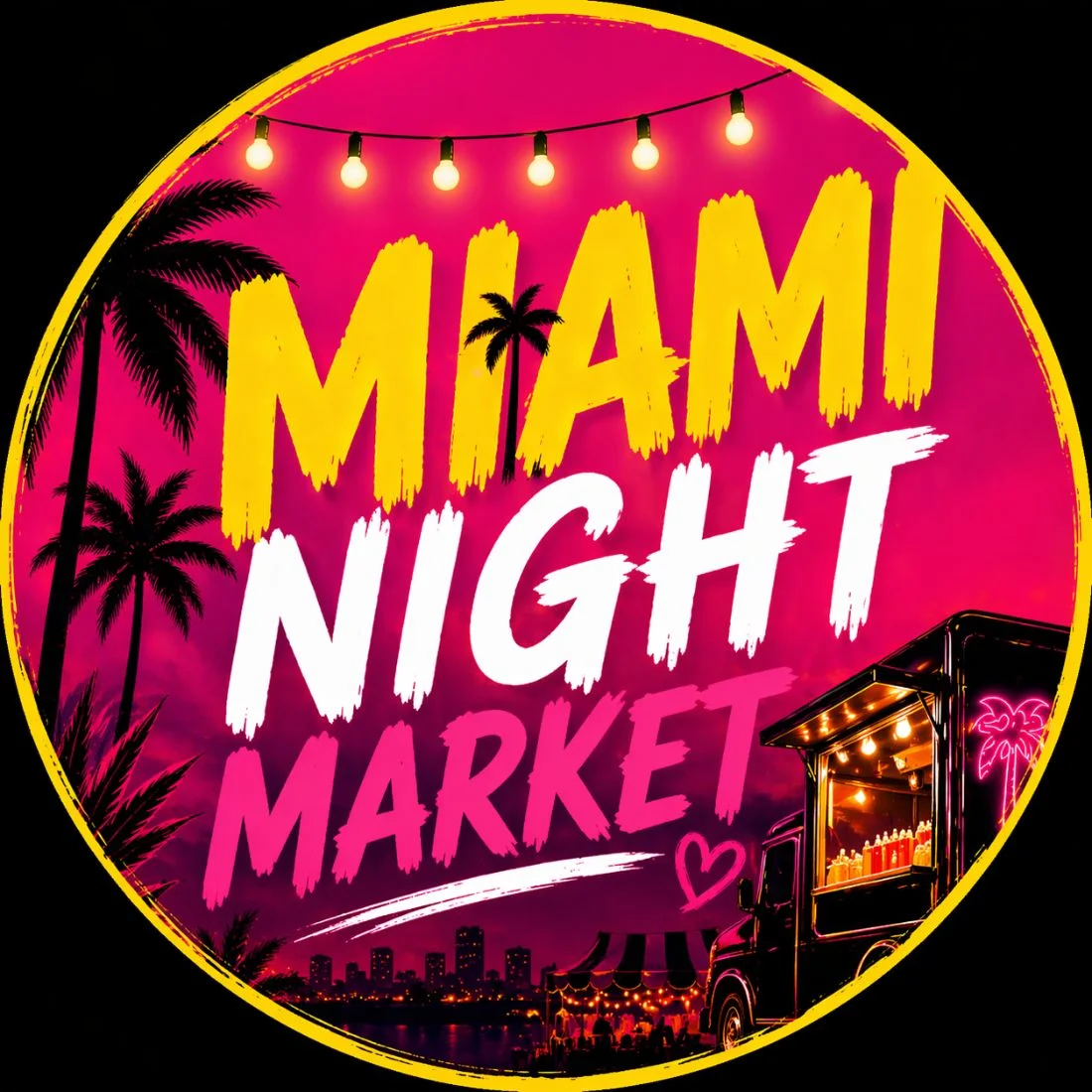 A circular graphic advertising the "Miami Night Market" with palm trees, string lights, a food truck, and a city skyline in the background.