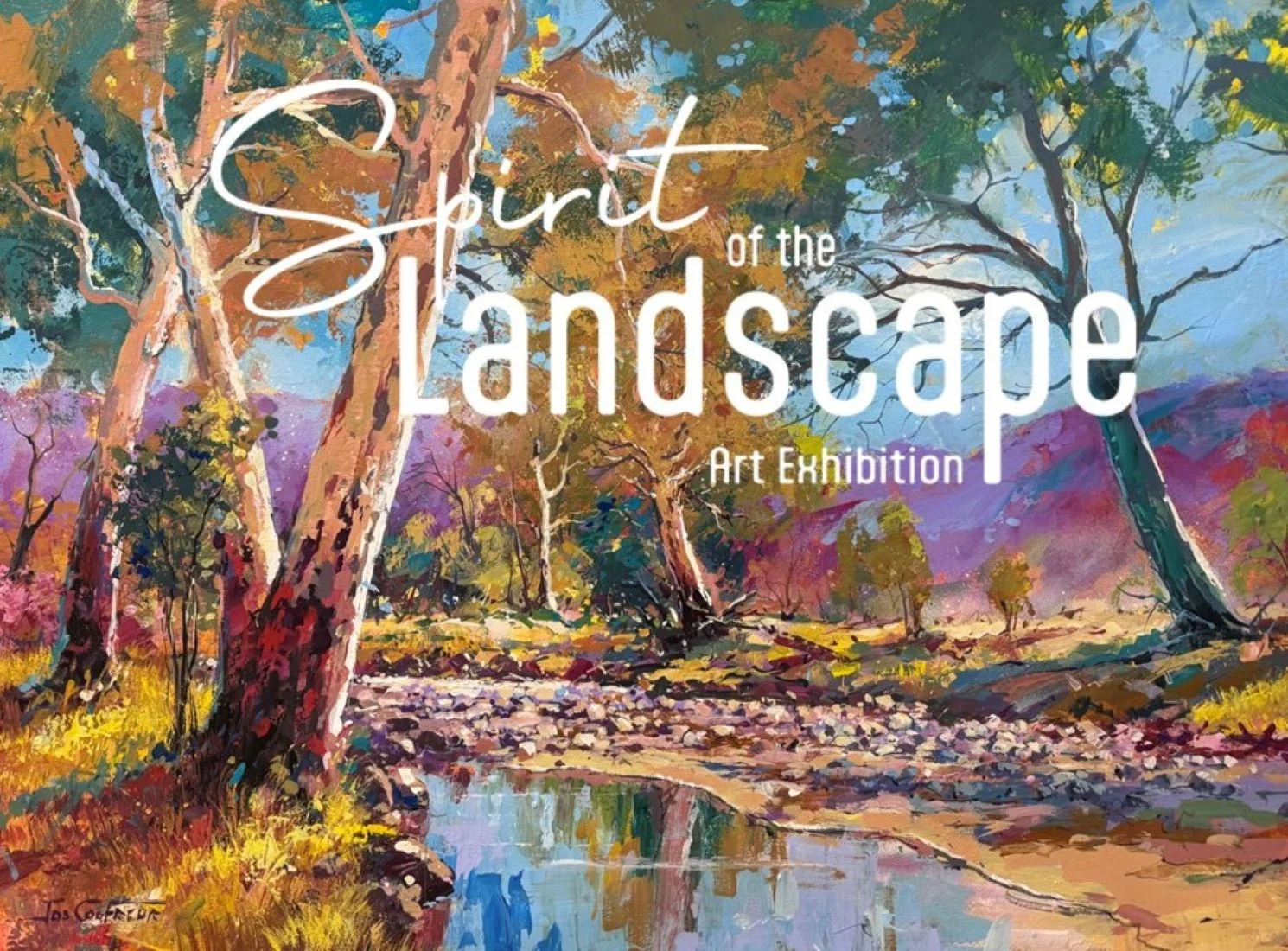 Colorful painting of a vibrant landscape with tall trees, a rocky stream, and distant purple hills. Overlaid text reads: Spirit of the Landscape Art Exhibition.