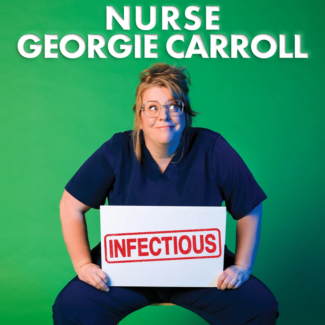 A woman in navy scrubs sits holding a sign that reads "Infectious" against a green background. Text above her says, "Nurse Georgie Carroll.