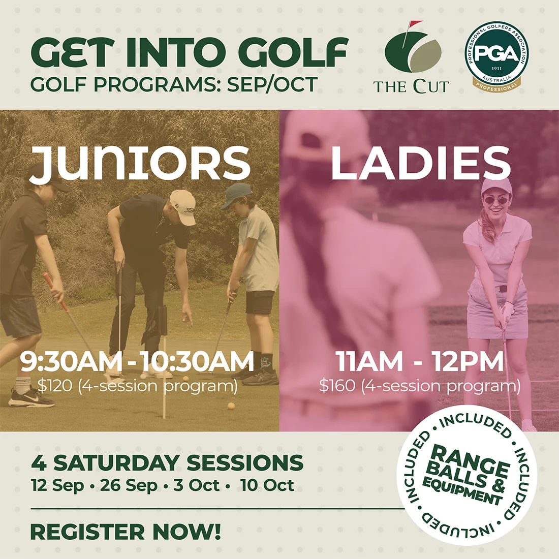 Promotional flyer for Get Into Golf programs at The Cut Golf Course for Juniors and Ladies, showing session times, prices, and dates for September and October, with people playing golf in the background.