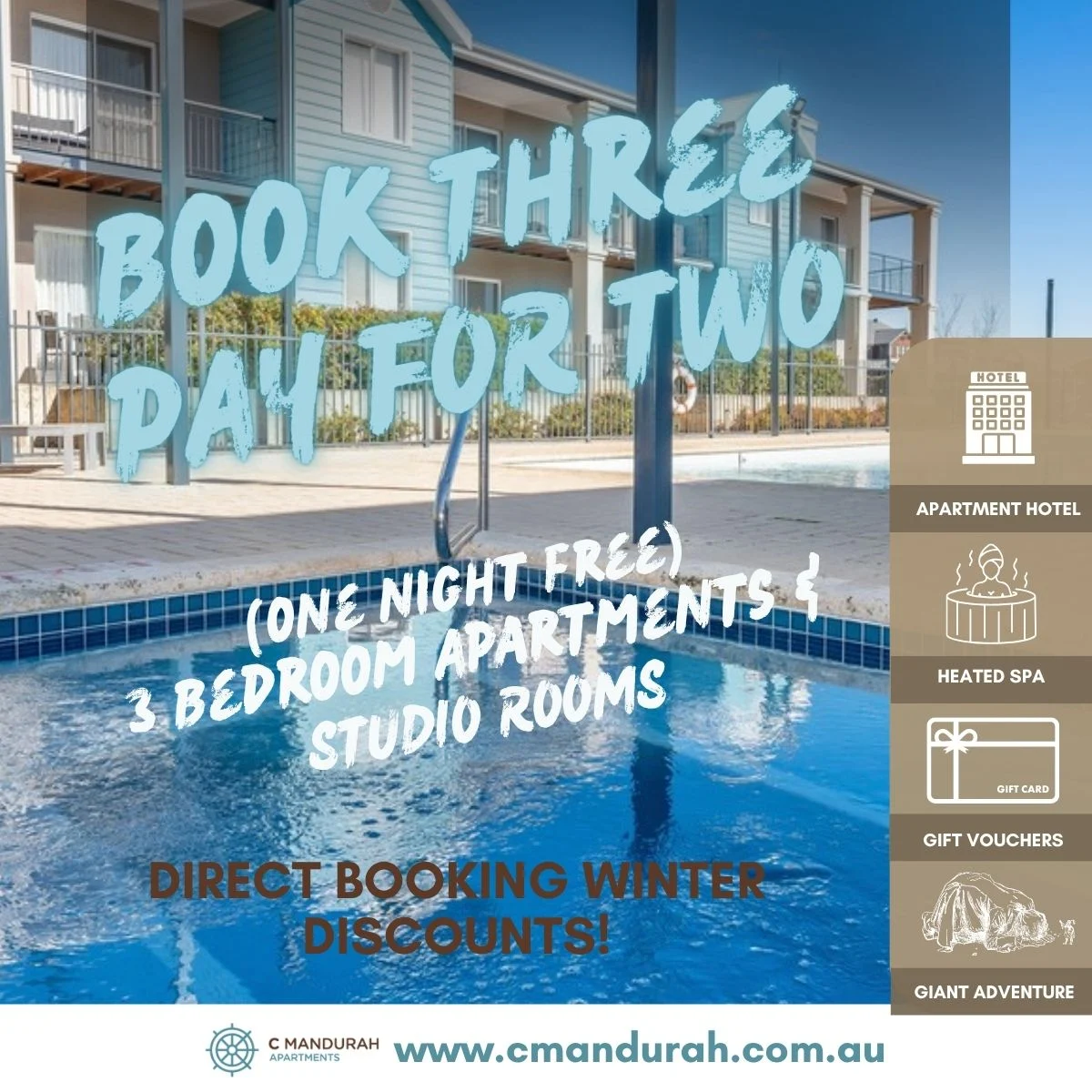 Outdoor pool and lounge chairs in front of an apartment hotel. Promotional text offers Book three, pay for two on 3-bedroom apartments and studio rooms, plus winter discounts and amenities like heated spa and gift vouchers.