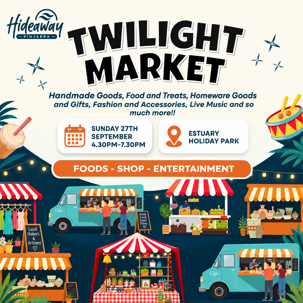 Colourful Twilight Market poster for Hideaway Pinjarra, featuring illustrated market stalls and food trucks. Event held Sunday 27 September, 4:30pm–7:30pm at Estuary Holiday Park, with handmade goods, food, gifts, fashion, live music and entertainment.